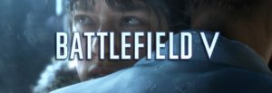 Battlefield V: Singleplayer Trailer veröffentlicht