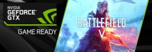 Nvidia GeForce 399.07 WHQL Treiber für Battlefield V Open Beta steht bereit