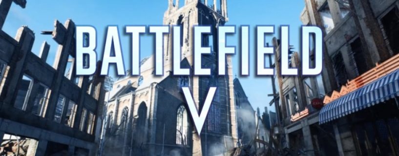 Battlefield V: Info Roadmap und neue Videos und Informationen diese Woche