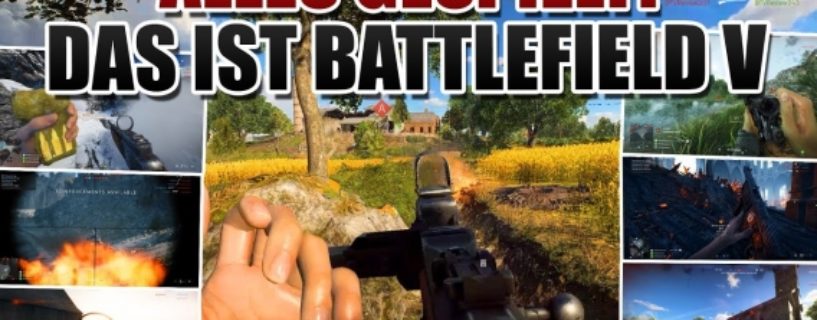 Battlefield V: Viele neue Gameplay Videos aus der Vollversion