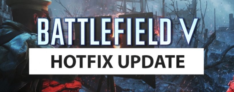 Morgen erscheint das Battlefield V Hotfix Update: Alle Termine, Downloadgrößen und der Changelog