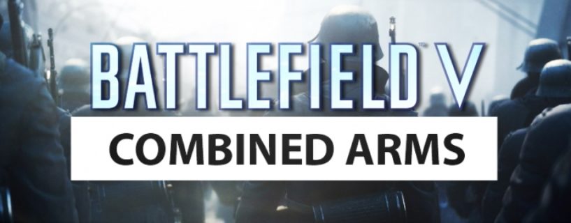 Battlefield V: Combined Arms Matchmaking verzögert sich