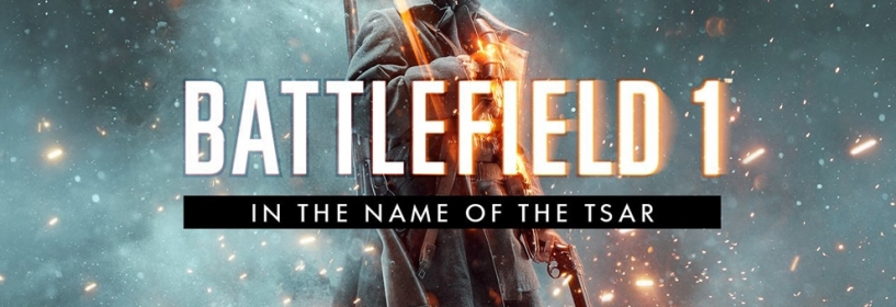 Battlefield 1 DLC “In the Name of the Tsar”  jetzt kostenlos auf Origin verfügbar