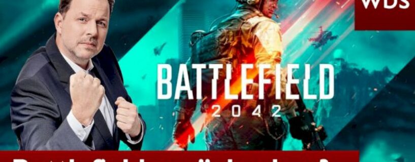 Battlefield 2042 Probleme und Geld zurück: Deutscher Rechtsanwalt klärt auf – Das sind eure Rechte!