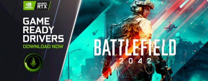 Nvidia veröffentlicht neuen GeForce Treiber 511.79 und löst Color Flash Problem in Battlefield 2042