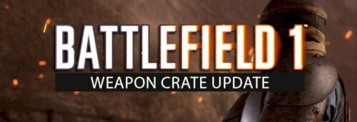 battlefield-1:-weapon-crate-update-fuer-kommende-woche-angekuendigt