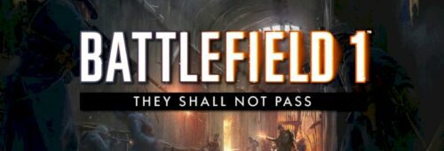 battlefield-1:-alle-karten-aus-battlefield-1-they-shall-not-pass-erscheinen-fuer-alle-spieler